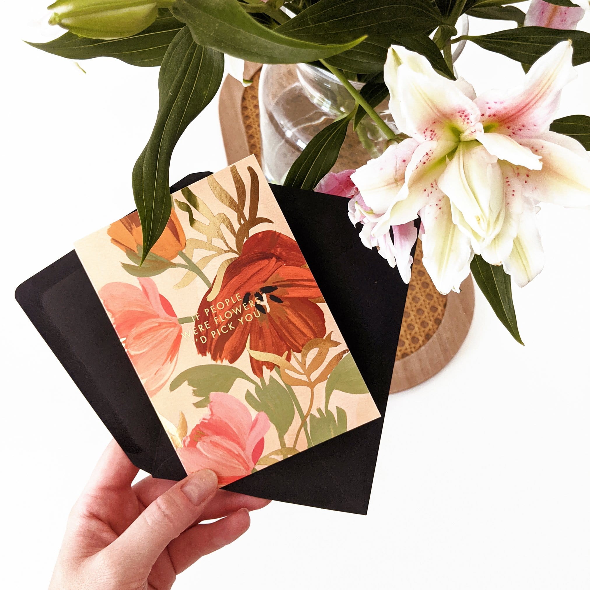 Floral Thank You Card - “If People Were Flowers”